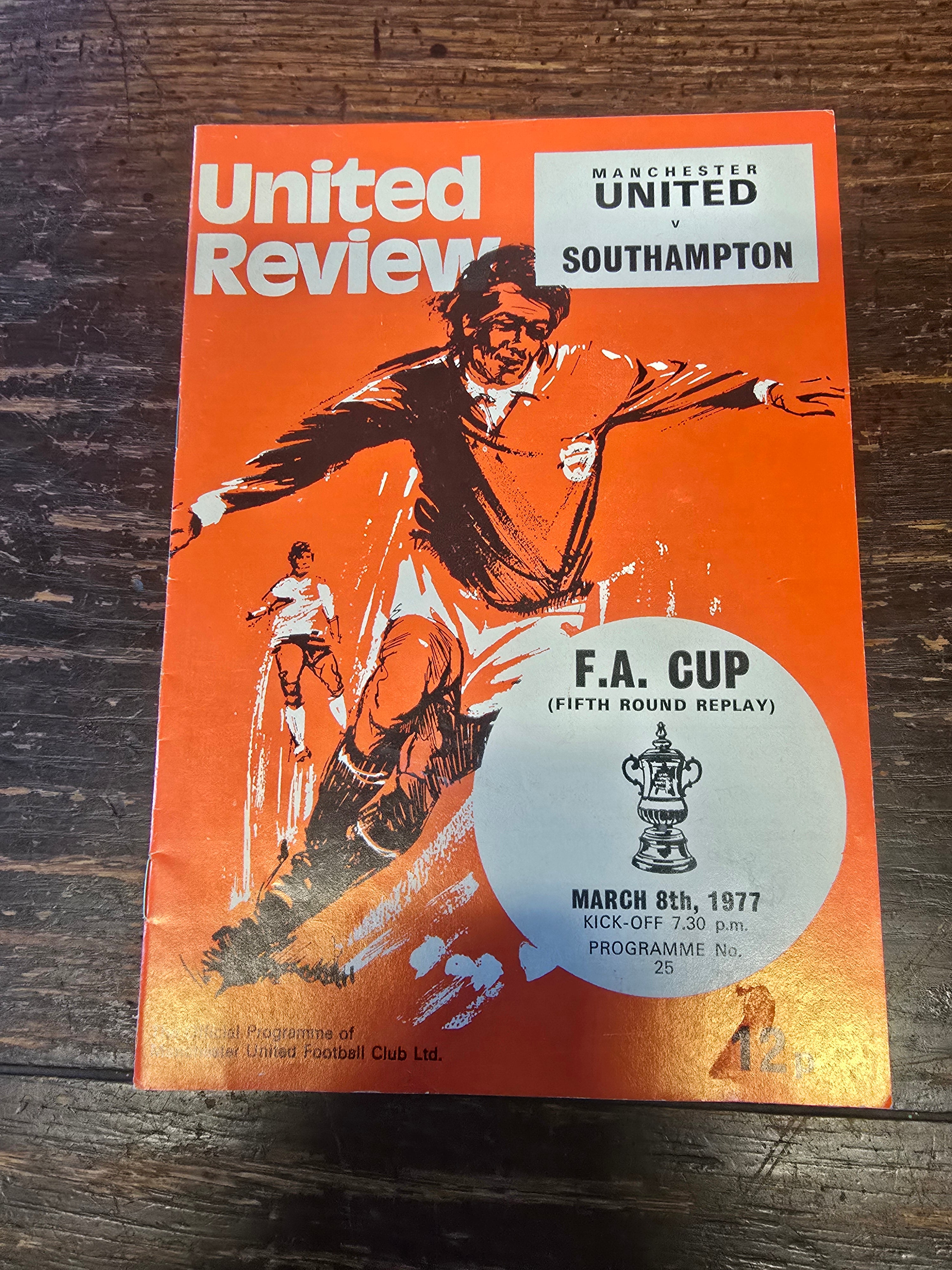MANCHESTER UNITED SOUTHAMPTON F.A. CUP